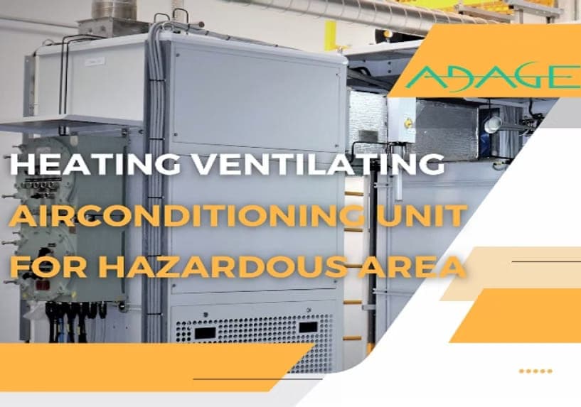 Adage Solutions, Explosion-proof HVAC